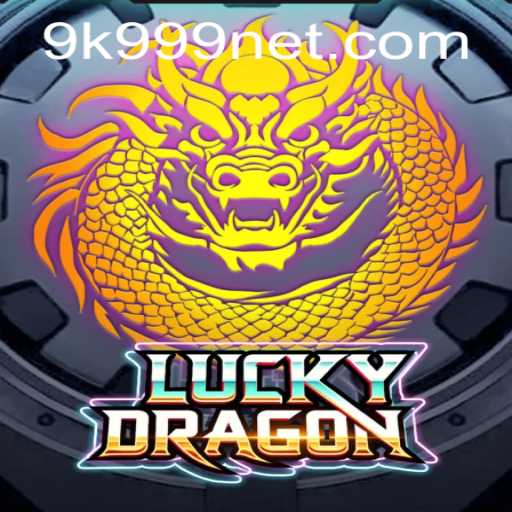 LuckyDragon: The Ultimate Casino Gaming Experience with 9k999 PH Login