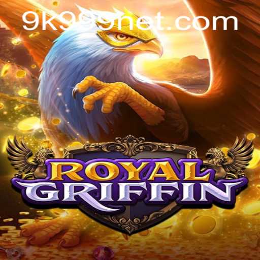 Discover the Exciting World of RoyalGriffin: A New Gaming Phenomenon